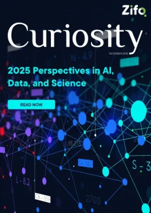 Magazine cover for Zifo Curiosity: '2025 Perspectives in AI, Data, and Science' with a 'READ NOW' button on a dark blue network background.